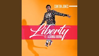 Liberty feat Lashonda Brown [upl. by Pytlik675]