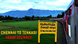 CHENNAI To TENKASI By Pothigai Express  Beautiful Train Journey Along the Western Ghats [upl. by Anderer]