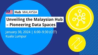 Pioneering Data Spaces IDSA Hub Malaysia Inauguration [upl. by Donaldson]