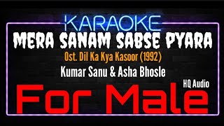 Karaoke Mera Sanam Sabse Pyara Hai  For Male   Kumar Sanu amp Asha Bhosle Ost Dil Ka Kya Kasoor [upl. by Llerred]