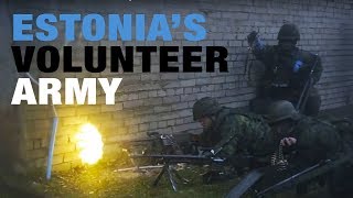 Baltic Defence 🇪🇪Estonia’s volunteer army [upl. by Rusticus]