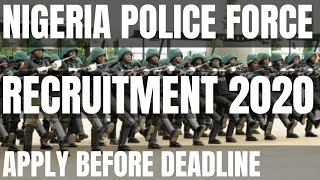 Nigeria Police Force Recruitment 2020  Nationwide Recruitment [upl. by Foscalina373]