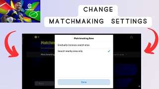 How To Change Matchmaking Settings In eFootball 2025 Mobile [upl. by Holloway]