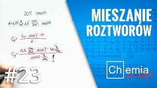 Matura z chemii Jak rozwiązać zadanie z MIESZANIEM ROZTWORÓW  Zadanie Dnia 23 [upl. by Odraner779]