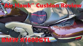 quotAir Hawkquot seat cushion review on BMW K1600GTL [upl. by Fawn781]