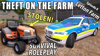 THEFT  Survival Roleplay  Farming Simulator 17  Letton Farm  Ep 8 [upl. by Ahsilem]