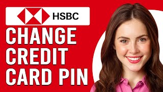 How To Change Your HSBC Credit Card PIN How To Reset HSBC Credit Card PIN [upl. by Jacoby]