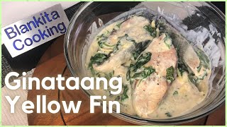 Ginataang Yellowfin Fish  Easy Recipe [upl. by Etnaik]