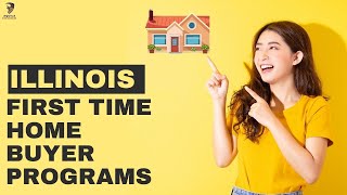 Illinois First Time Home Buyer Programs [upl. by Yllah]