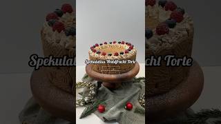 Spekulatius Waldfruchttorte [upl. by Hazeefah]