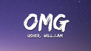 Usher  OMG Lyrics ft william [upl. by Ainocal]