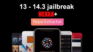 HEXXA 13  142  The Next Generation Jailbreak solution [upl. by Loralee]