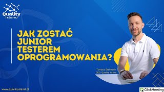 Webinar Jak zostać Junior Testerem Oprogramowania [upl. by Refinnaej177]