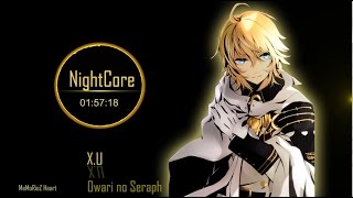 Nightcore XU  Owari no Sereph OP [upl. by Beacham]