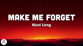 Muni Long  Make Me Forget Lyrics [upl. by Vi341]