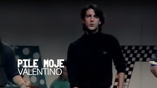 VALENTINO  Pile Moje Official Video [upl. by Hulbard]