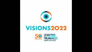 VISIONS 2022  Living Life To the Fullest How Low Vision Occupational Therapy Can Help [upl. by Zetnauq]