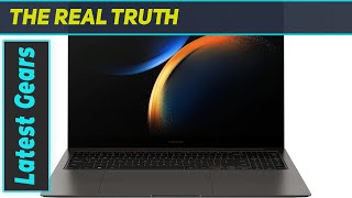 SAMSUNG Galaxy Book3 Pro The Best Laptop for Professionals [upl. by Aym352]