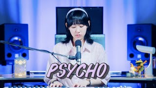 Maisie Peters  Psycho Cover by SeoRyoung 박서령 [upl. by Eladnar]