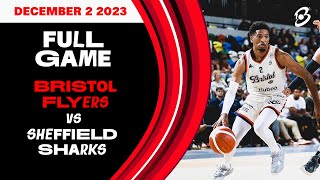 Bristol Flyers vs B Braun Sheffield Sharks British Basketball League Championship  LIVE [upl. by Ainatit]