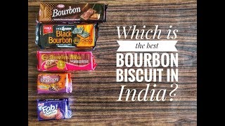 Product Review Which is the best Bourbon biscuit in India [upl. by Corey]