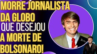 JORNALISTA DA GLOBO QUE DESEJOU A M0RTE DE BOLSONARO BATE AS BOTAS [upl. by Zima527]