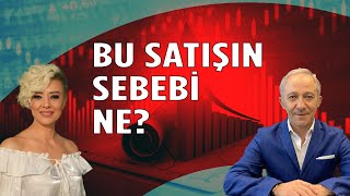 Bu Satışın Sebebi Ne Dolar Yorum Ekonomi Yorum [upl. by Ahnavas744]