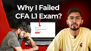 Why I failed CFA L1 exam Mistakes to avoid while preparing  CFA level 1 exam [upl. by Kolivas759]