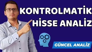 KONTROLMATİK HİSSE ANALİZ  KONTR HİSSE ANALİZ  KONTR HİSSE  KONTROLMATİK HİSSE BİST  BORSA [upl. by Notrem898]