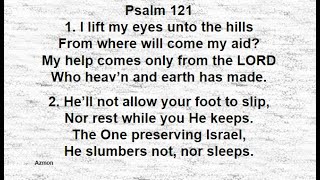 Psalm 121 Azmon Sing Along [upl. by Ira]