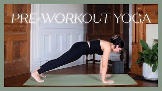 10 Min Yoga Warmup  Preworkout Stretch [upl. by Bourn]