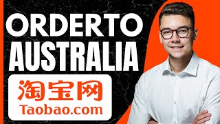 How to Order From Taobao to Australia 2024 [upl. by Jessika]