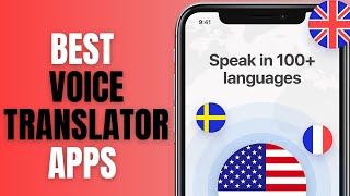 Best Voice Translator Apps  Which Is The Best Voice Translator App [upl. by Yalahs]