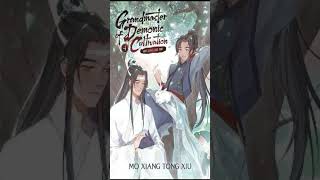 Grandmaster of Demonic Cultivation Mo Dao Zu Shi Novel [upl. by Eerak]