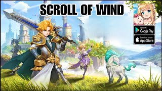 Scroll of Wind Gameplay  MMORPG Game Android [upl. by Suhploda]