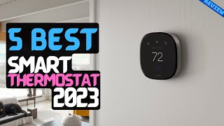 Best Smart Thermostat of 2023  The 5 Best Smart Thermostats Review [upl. by Nariko]