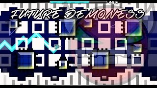 Geometry Dash  Future Demoness by MaJackO Very Hard Demon [upl. by Bernette]