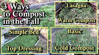 Easy Fall Composting with LawnGrass Clippings 3 Ways to Use Them in Your Gardens [upl. by Enirhtak51]