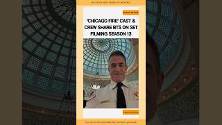 Chicago Fire Cast amp Crew Share BTS on Set Filming Season 13 chicagfire [upl. by Carolyn]