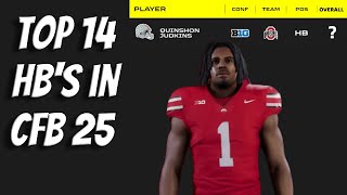 Top 14 HBs in College Football 25 [upl. by Hamil]