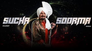 Sucha Soorma  Kuldeep Manak X JoT MusiX  Punjabi Old Remix Song [upl. by Nylodnarb868]