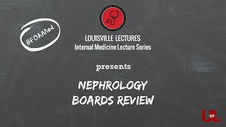 Nephrology IM Board Review with Dr Lederer [upl. by Baten494]