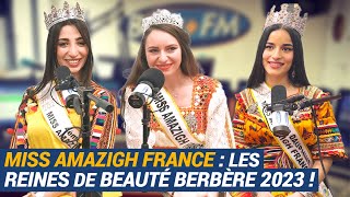 La Matinale Miss Amazigh France  les reines de beauté berbère 2023 [upl. by Eziechiele]