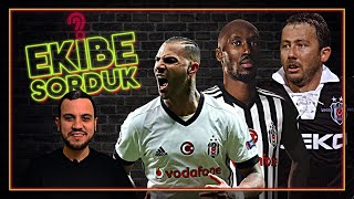 EKİBE SORDUK  quotEn İyi Beşiktaş Kadrosuquot 3 Bölüm [upl. by Anrehs]