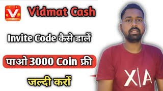 How to inter invite code in Vidmate cash [upl. by Chalmer928]