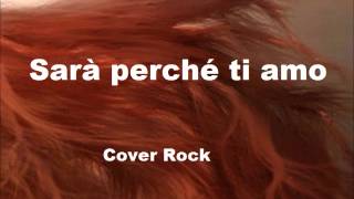 Sarà perché ti amo  Ricchi e Povericover rock  Arkettype [upl. by Edurtreg]