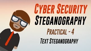 Cyber Security  Text Steganography  Practical [upl. by Drusilla]