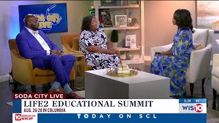 Soda City Live Life2 Educational Summit Impact and Possibilities [upl. by Annaya333]