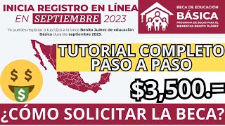 ¿Como Solicitar la Beca de Educación Básica septiembre 2023 TUTORIAL COMPLETO Paso a Paso [upl. by Anjanette]