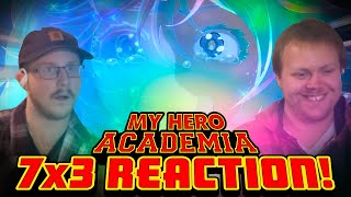 Insane Reveal  My Hero Academia 7x3 Dub Reaction [upl. by Skrap]